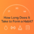 How long does it take to build habits